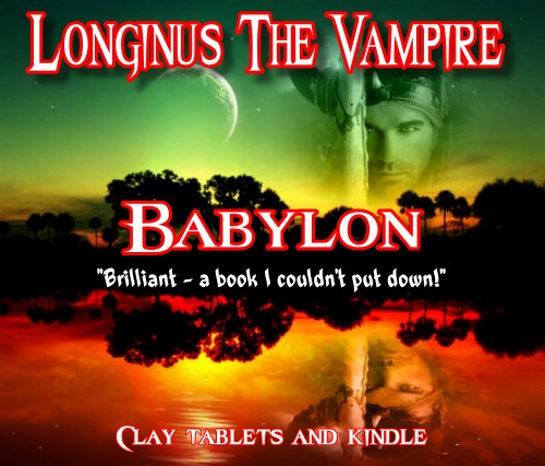 Longinus The Vampire: Babylon