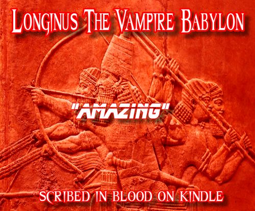 Longinus The Vampire Babylon 20